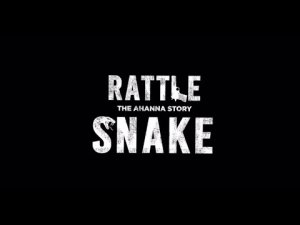 Rattlesnake: The Ahanna Story OFFICIAL TRAILER Rattlesnake: The Ahanna Story OFFICIAL TRAILER