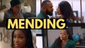 MENDING (Official Trailer)