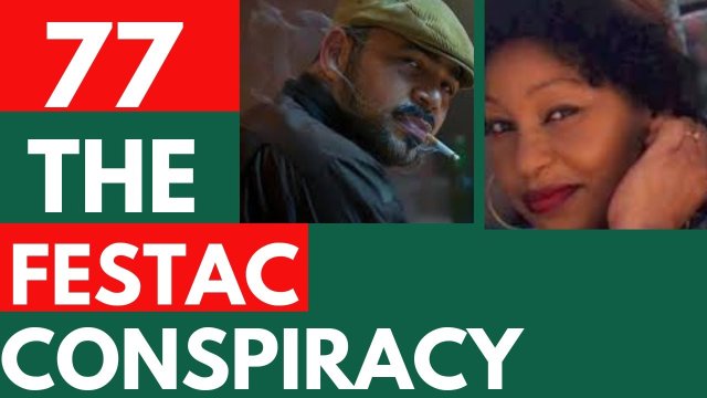 77 : The Festac Conspiracy