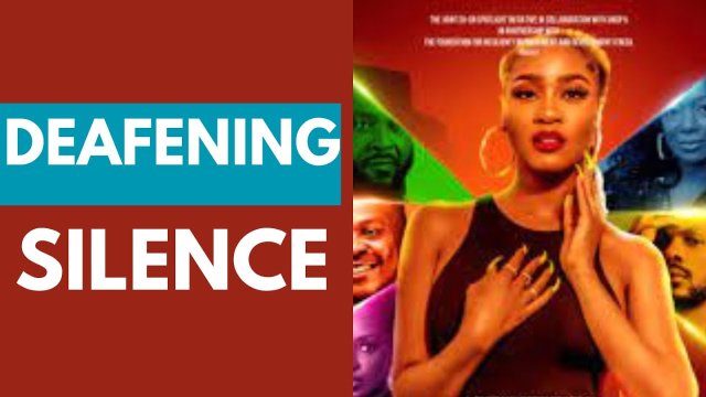 Deafening Silence (Nollywood Trailer